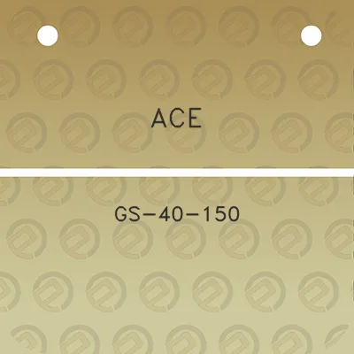 ace-gs-40-150