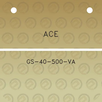 ace-gs-40-500-va