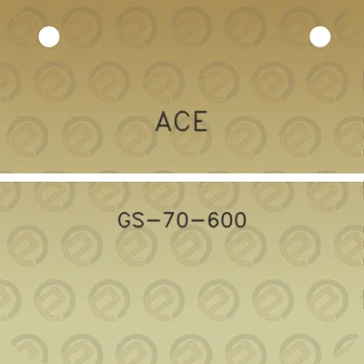 ace-gs-70-600