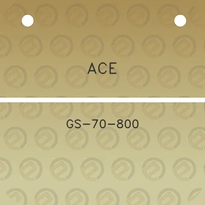 ace-gs-70-800