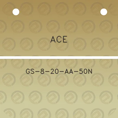 ace-gs-8-20-aa-50n