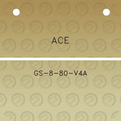 ace-gs-8-80-v4a