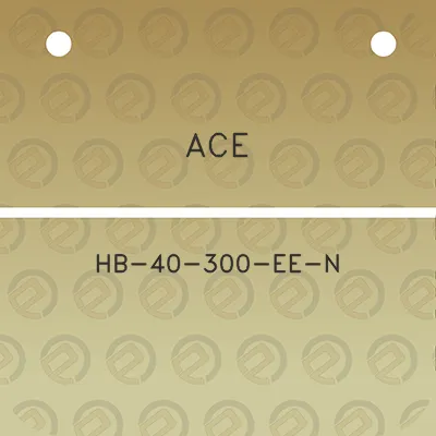 ace-hb-40-300-ee-n