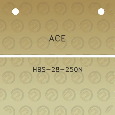 ace-hbs-28-250n