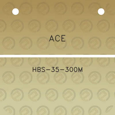 ace-hbs-35-300m