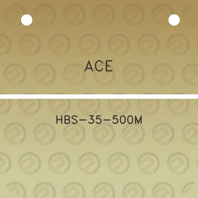 ace-hbs-35-500m