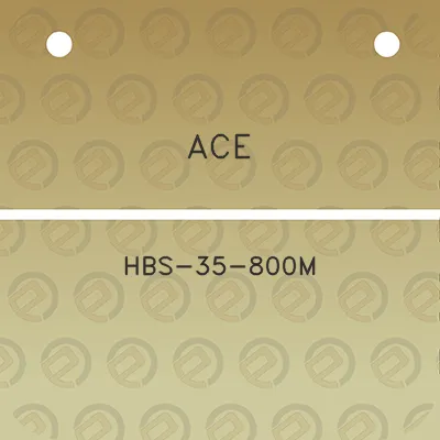 ace-hbs-35-800m