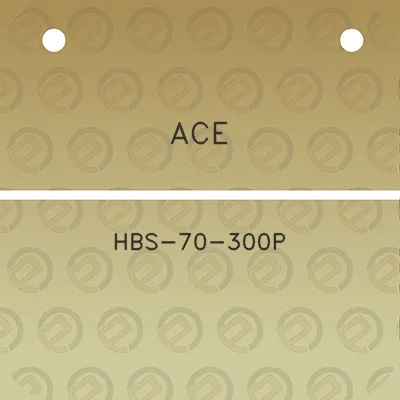 ace-hbs-70-300p