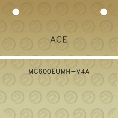 ace-mc600eumh-v4a