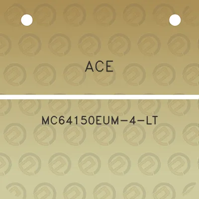 ace-mc64150eum-4-lt