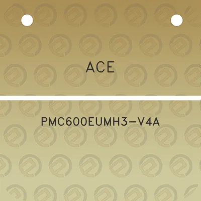 ace-pmc600eumh3-v4a