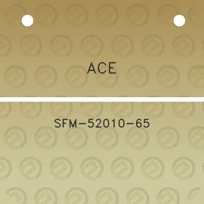 ace-sfm-52010-65