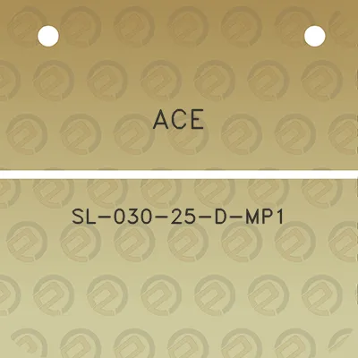 ace-sl-030-25-d-mp1