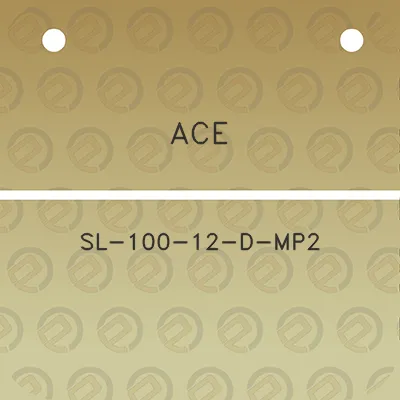 ace-sl-100-12-d-mp2