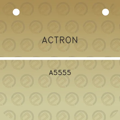 actron-a5555