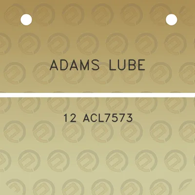 adams-lube-12-acl7573