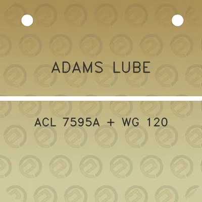 adams-lube-acl-7595a-wg-120