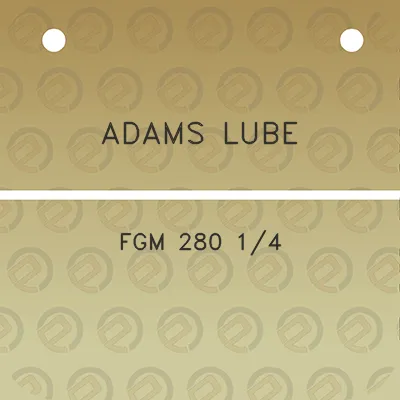 adams-lube-fgm-280-14