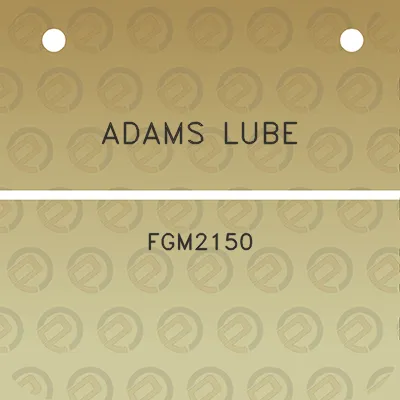 adams-lube-fgm2150