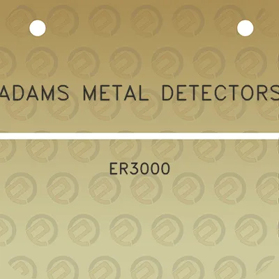 adams-metal-detectors-er3000