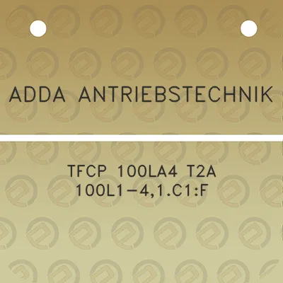 adda-antriebstechnik-tfcp-100la4-t2a-100l1-41c1f