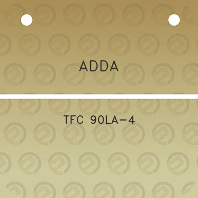 adda-tfc-90la-4