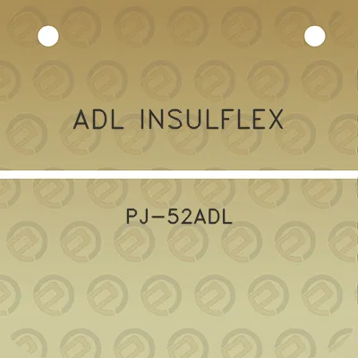 adl-insulflex-pj-52adl