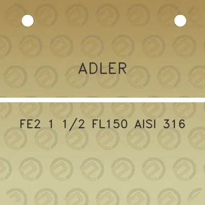 adler-fe2-1-12-fl150-aisi-316