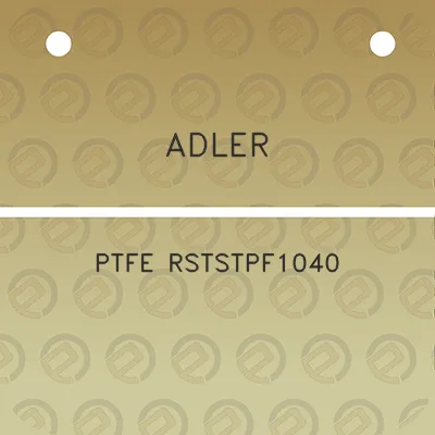 adler-ptfe-rststpf1040