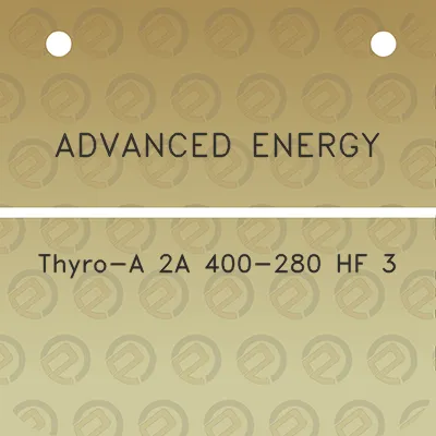 advanced-energy-thyro-a-2a-400-280-hf-3