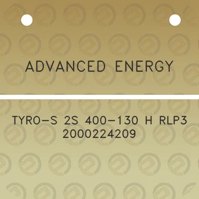 advanced-energy-tyro-s-2s-400-130-h-rlp3-2000224209