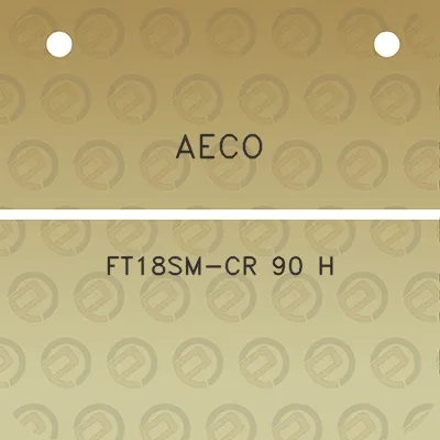 aeco-ft18sm-cr-90-h