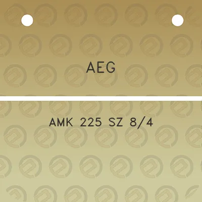 aeg-amk-225-sz-84