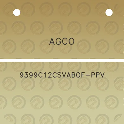 agco-9399c12csvabof-ppv