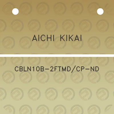 aichi-kikai-cbln10b-2ftmd-cp-nd