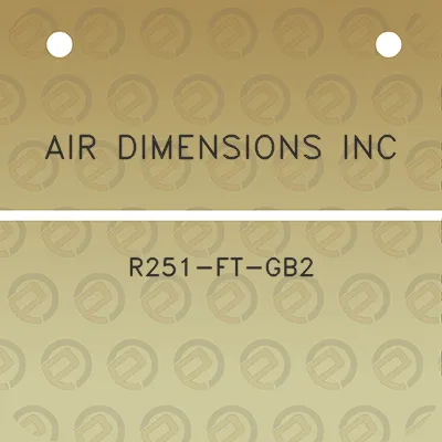 air-dimensions-inc-r251-ft-gb2