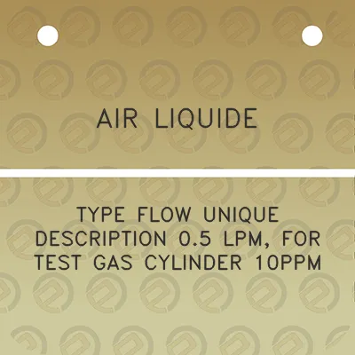 air-liquide-type-flow-unique-description-05-lpm-for-test-gas-cylinder-10ppm