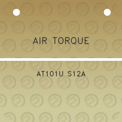 air-torque-at101u-s12a