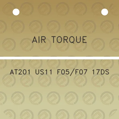 air-torque-at201-us11-f05f07-17ds