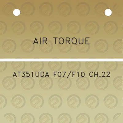 air-torque-at351uda-f07f10-ch22