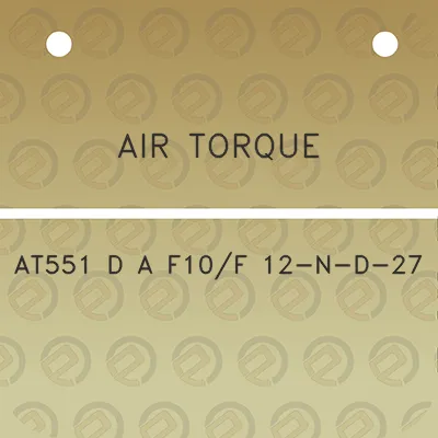 air-torque-at551-d-a-f10f-12-n-d-27