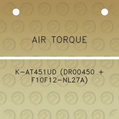 air-torque-k-at451ud-dr00450-f10f12-nl27a