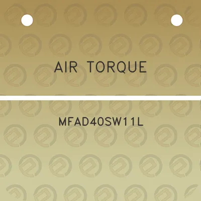 air-torque-mfad40sw11l