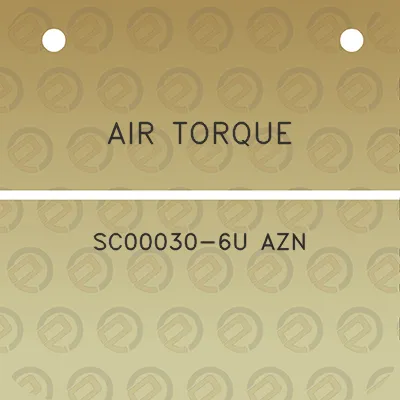 air-torque-sc00030-6u-azn