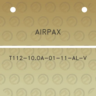 airpax-t112-10oa-01-11-al-v