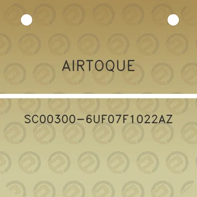 airtoque-sc00300-6uf07f1022az