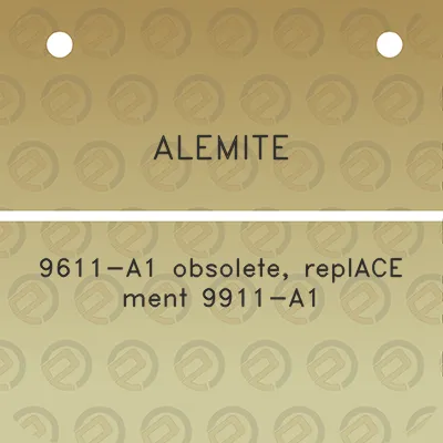 alemite-9611-a1-obsolete-replace-ment-9911-a1