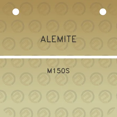 alemite-m150s