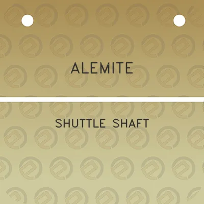 alemite-shuttle-shaft