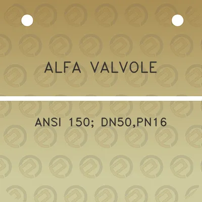 alfa-valvole-ansi-150-dn50pn16